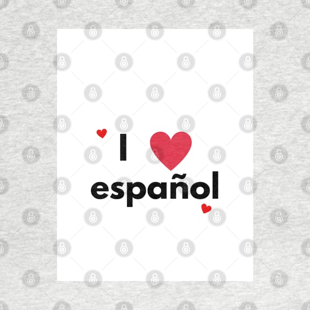 I love español by VEROSART